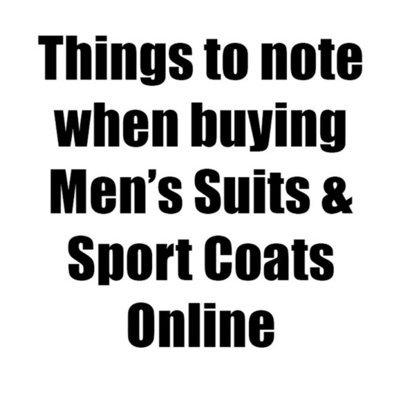 Other - FAQ & tips to buying Men's Suits & Sport Coats